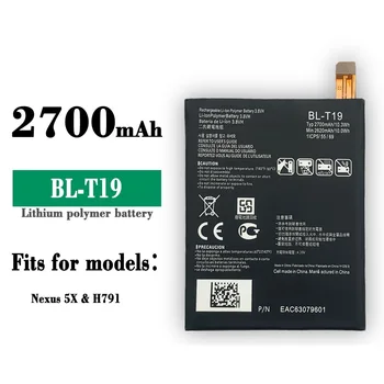 BL-T19 Взаимозаменяеми Батерия За LG Nexus 5X H790 BLT19 H798 H791 T19 BLT19 2700 mah Вътрешна Батерия на Мобилния телефон + Инструменти