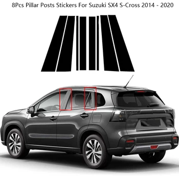 8 бр. Полирани стелажи, стелажи блясък Черна за Suzuki SX4 S-Cross 2014-2020 Панел на прозореца на един етикет на колона BC