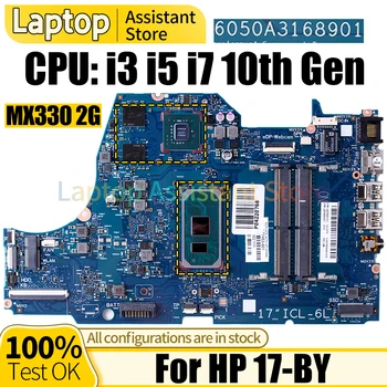 За HP 17-BY дънна Платка на лаптоп 6050A3168901 L87450-601 L87451-601 L87453-601 i3 i5 i7 дънна Платка на Лаптоп 10-то поколение