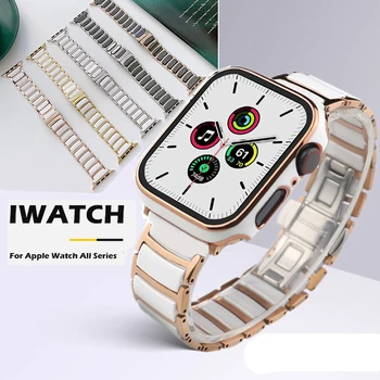 Керамичен каишка за Apple Watch Band 44 мм 40 мм 45 мм 42 мм 41 38 Гривна-пеперуда от неръждаема стомана iWatch Серия 8 7 6 4 Ultra 49 мм