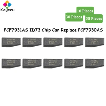KEYECU 10 30 50 броя чип PCF7931AS ID73 Може да замени чип PCF7930AS за Mercedes Benz за BMW